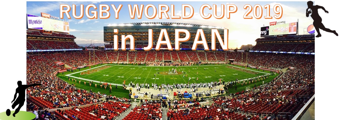 RUGBY WORLD CUP JAPAN 2019